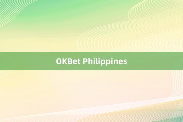 OKBet Philippines