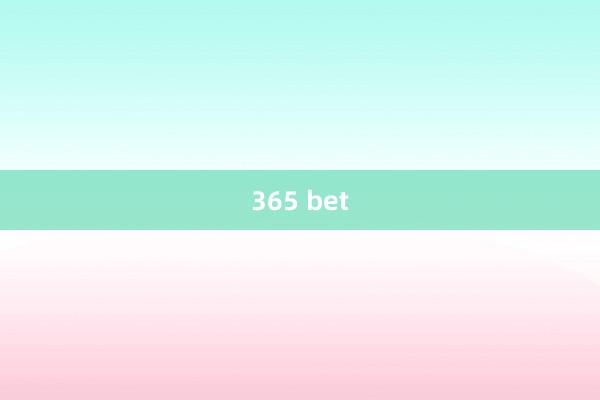 365 bet