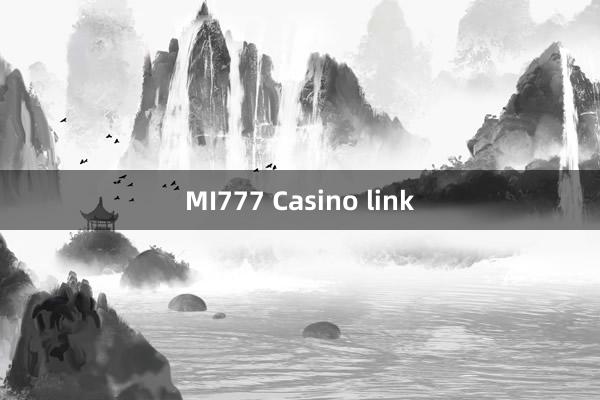 MI777 Casino link