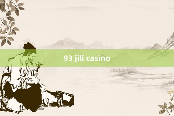 93 jili casino