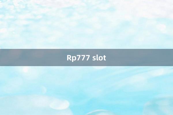 Rp777 slot