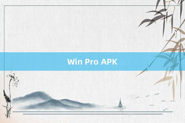 Win Pro APK