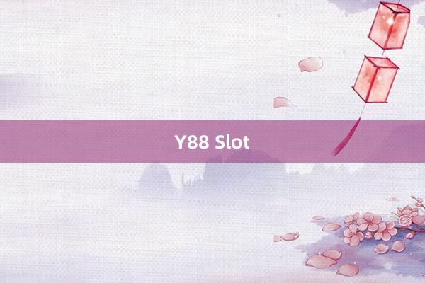 Y88 Slot