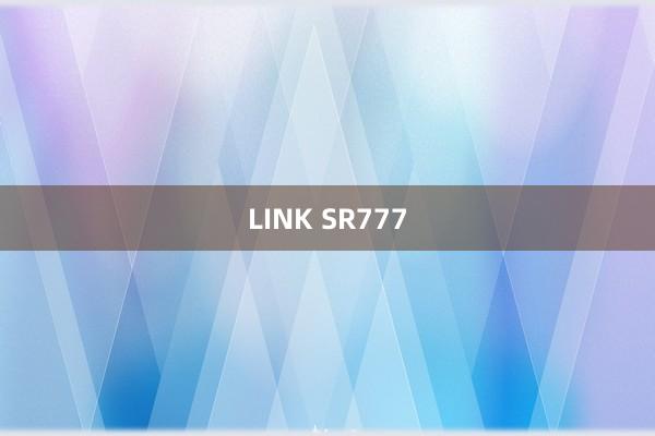 LINK SR777