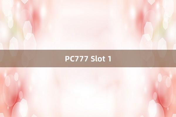 PC777 Slot 1