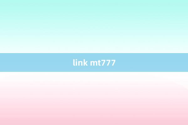 link mt777