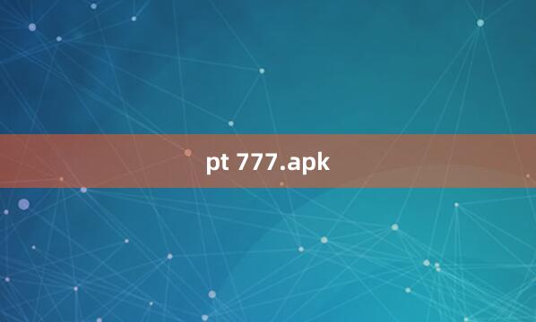 pt 777.apk