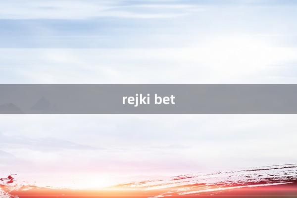 rejki bet