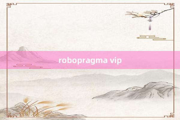 robopragma vip