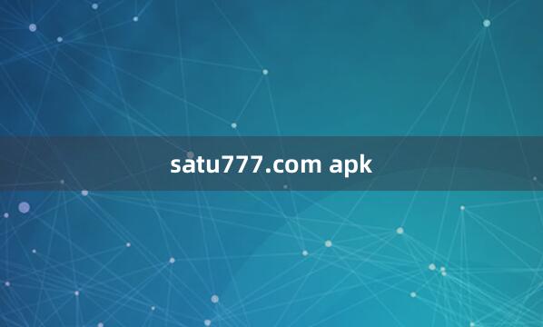 satu777.com apk