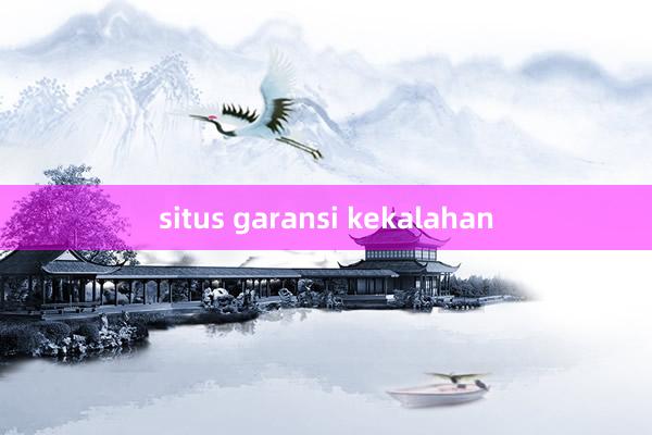 situs garansi kekalahan