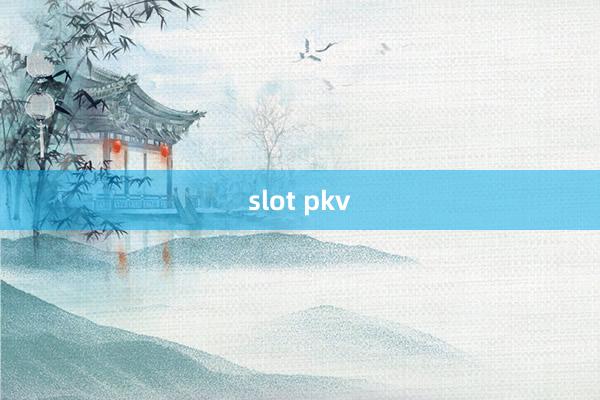 slot pkv