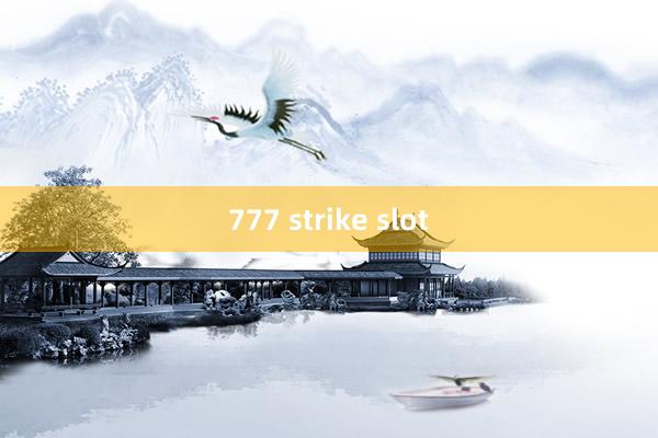 777 strike slot