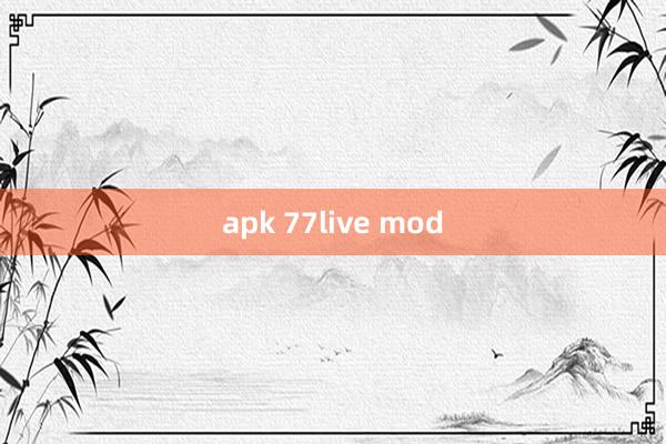 apk 77live mod