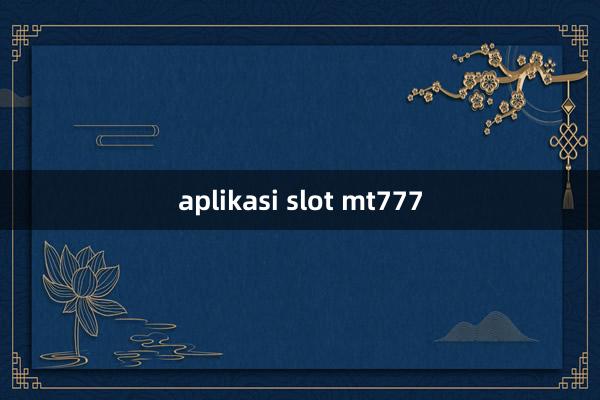 aplikasi slot mt777