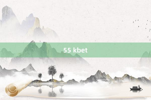 55 kbet