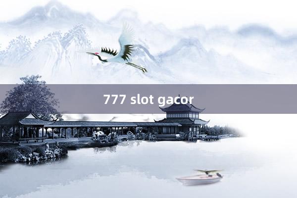 777 slot gacor