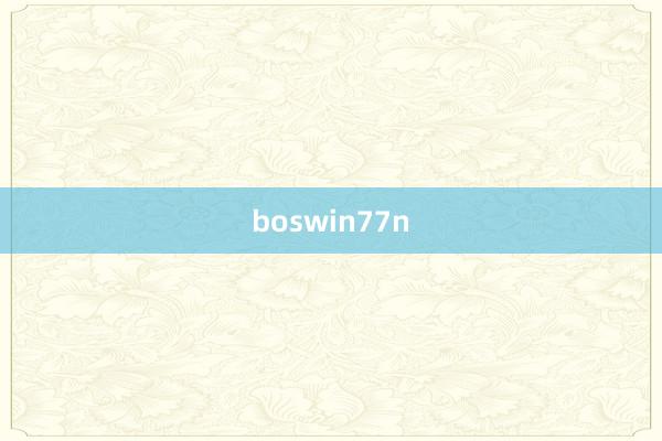 boswin77n