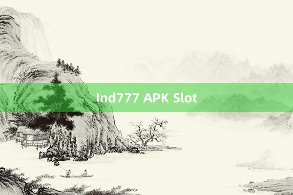 Ind777 APK Slot