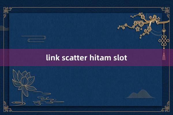 link scatter hitam slot