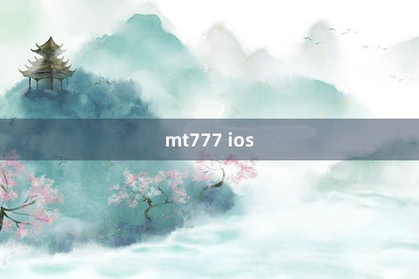 mt777 ios