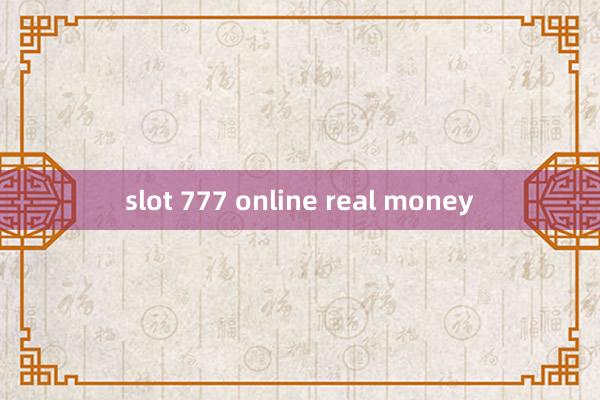 slot 777 online real money