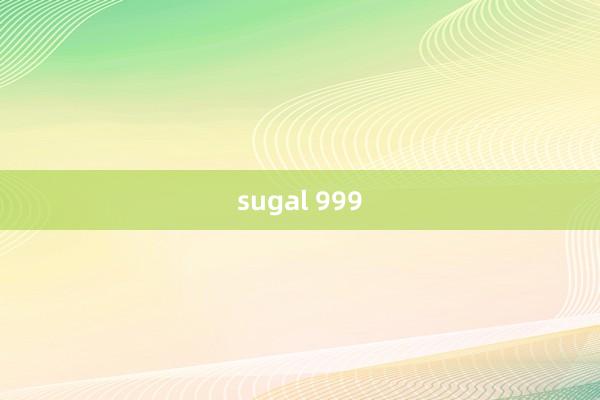 sugal 999