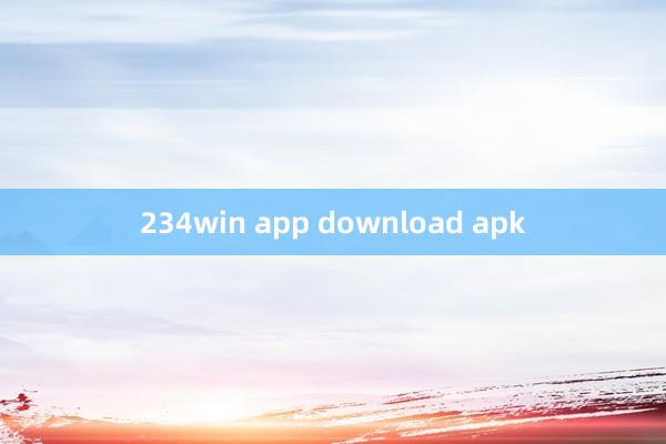 234win app download apk